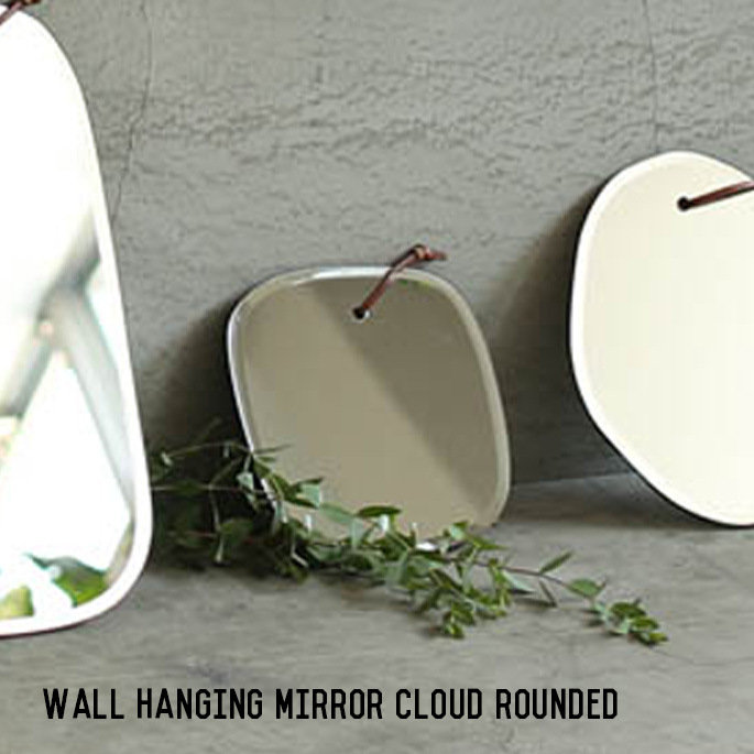 ミラー ウォール ハンギング ミラー クラウド ラウンデッド 鏡 壁掛け ラウンド 丸型