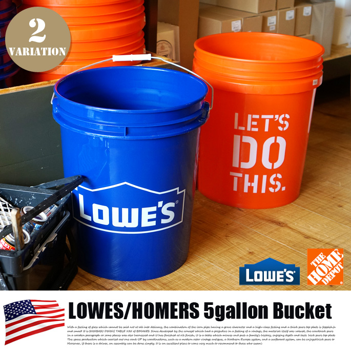 LOWES/HOMERS 5gallon（ロウズ/ホーマーズ　5ガロン） バケツ from U.S.A HOME DEPOT LOWES ホーム・デポ ロウズ 18L プラスチック
