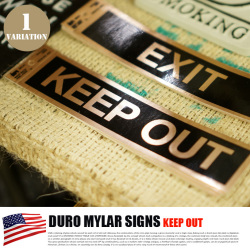 DURO MYLAR SIGNS「KEEP OUT」シールプレート