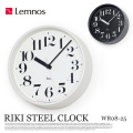 掛時計 リキスチールクロック RIKI STEEL CLOCK WR08-25 タカタレムノス Lemnos