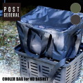 クーラーバッグ ポストジェネラル POST GENERAL クーラーバッグ フォー ヘビーデューティーバスケット COOLER BAG for HD BASKET 982040029 クーラーボックス