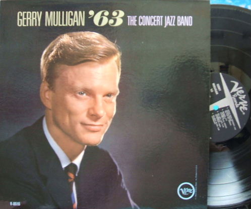 【米Verve】Gerry Mulligan/'63 The Concert Jazz Band (Jim Hall)