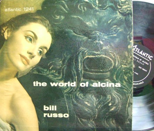【米Atlantic mono】Bill Russo/The World of Alcina (Vido Price, Eddie Baker, Sandy Mosse, etc)