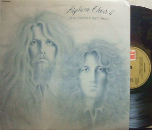 【英A&M】Leon Russell & Marc Benno/Asylum Choir II (Jesse Ed Davis, Carl Radle, etc)