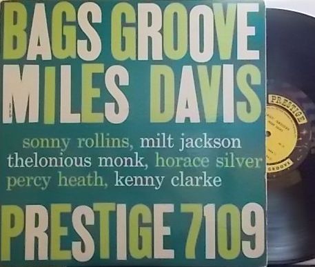 【米Prestige mono】Miles Davis/Bags' Groove (Sonny Rollins, Thelonious Monk, Horace Silver, etc)