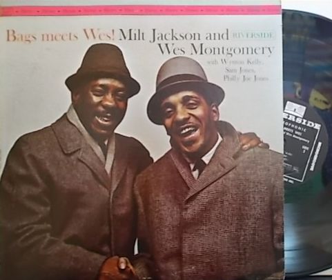 【米Riverside】Milt Jackson and Wes Montgomery/Bags Meets Wes (Wynton Kelly, Sam Jones, etc)