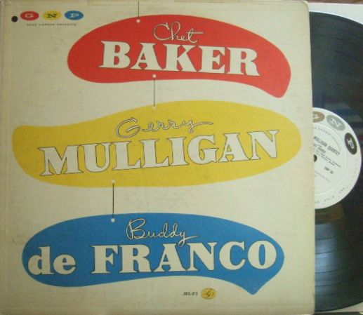 【米GNP mono】Chet Baker, Gerry Mulligan, Buddy DeFranco/Same