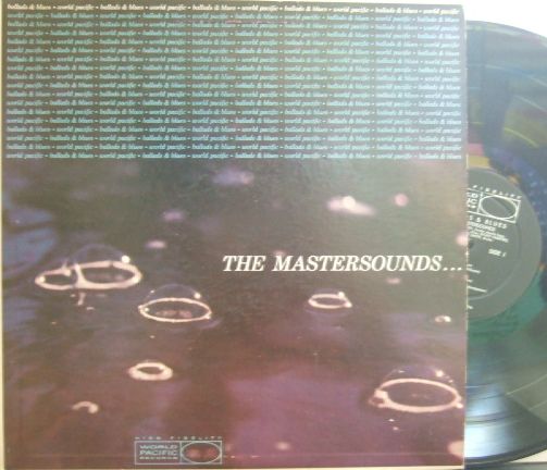 【米World Pacific mono】The Mastersounds/Ballads & Blues
