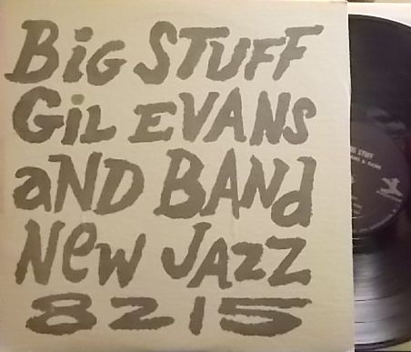【米New Jazz mono】Gil Evans/Big Stuff (Steve Lacy, Lee Konitz, etc)