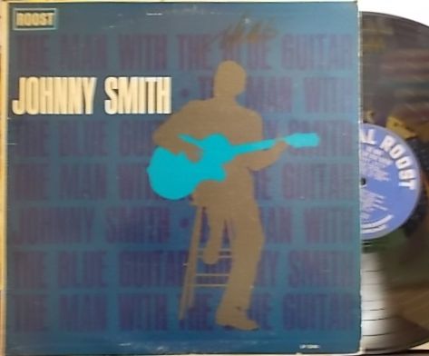 【米Roost mono】Johnny Smith/The Man With The Blue Guitar