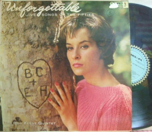 【米Del-Fi mono】Bob Keene/Unforgettable (Larry Bunker, Buddy Clark, Mel Lewis, etc)