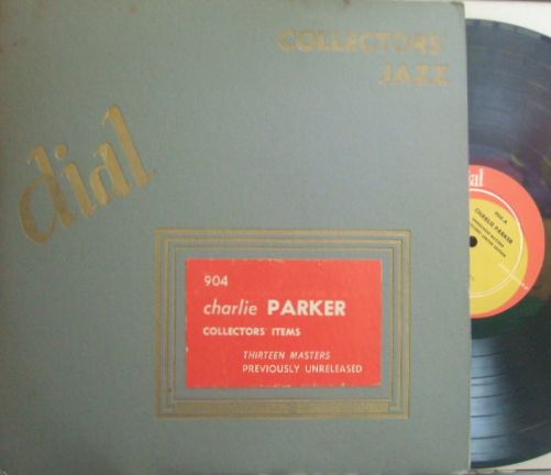【米Dial mono】Charlie Parker/Collectors' Items - Thirteen Masters Previously Unreleased (Miles Davis, Duke Jordan, etc)