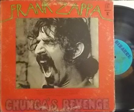 【米Bizarre】Frank Zappa (Mothers)/Chunga's Revenge