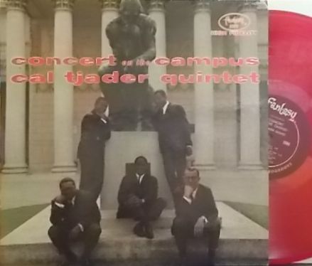 【米Fantasy mono】Cal Tjader/Concert On The Campus (Mongo Santamaria, Willie Bobo, etc)