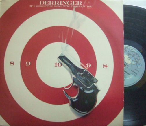 【英Blue Sky】Derringer/If I Weren't So Romantic, I'd Shoot You (Rick Derringer)