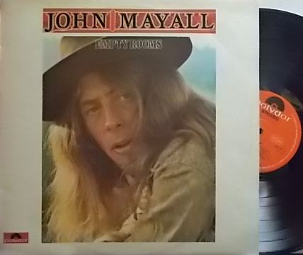 【英Polydor】John Mayall/Empty Rooms (Jon Mark, Johnny Almond, Larry Taylor)