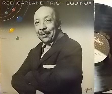 【米Galaxy】Red Garland Trio/Equinox (Richard Davis , Roy Haynes)