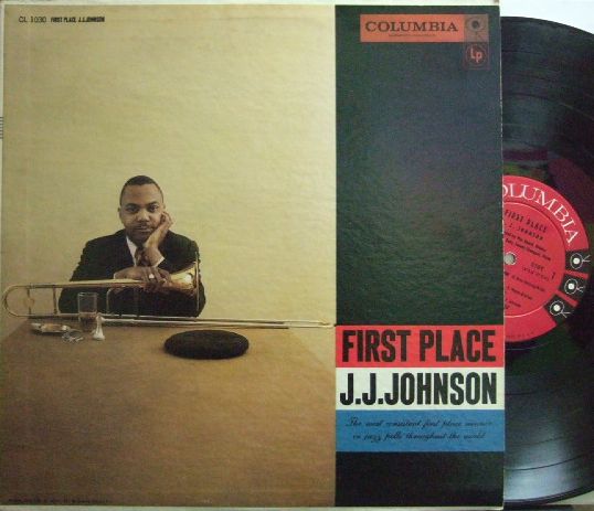【米Columbia mono】J.J.Johnson/First Place (Tommy Flanagan, Paul Chambers, Max Roach)