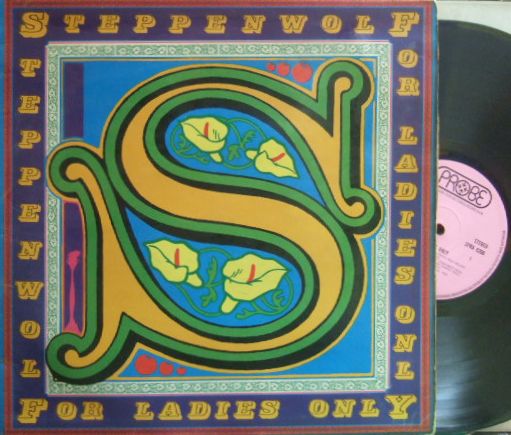 【英Probe】Steppenwolf/For Ladies Only