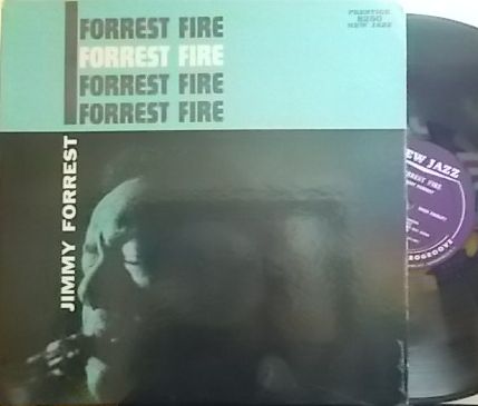 【米New Jazz mono】Jimmy Forrest/Forrest Fire