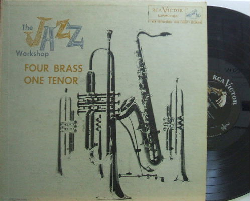 【米RCA Victor mono】Al Cohn/The Jazz Workshop Four Brass, One Tenor