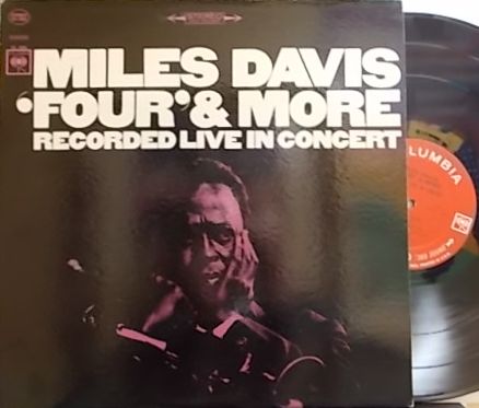 【米Columbia】Miles Davis/Four & More (George Coleman, Herbie Hancock, etc)