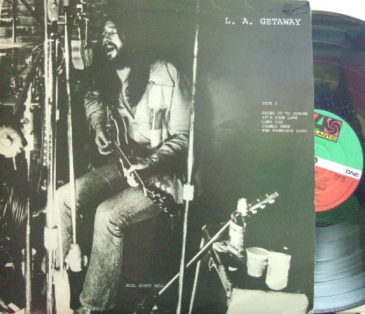 【英Atlantic】Joel Scott Hill, John Barbata, Chris Ethridge/L.A. Getaway