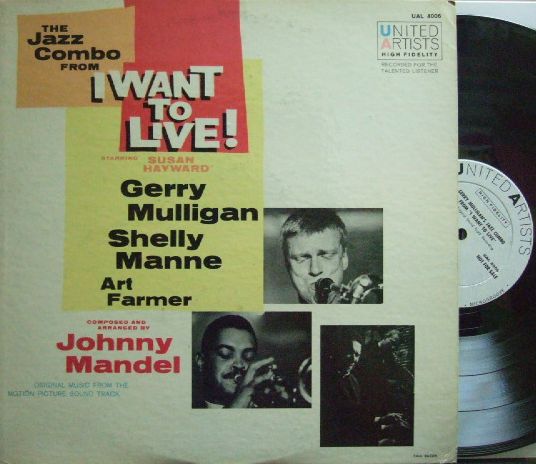 【米United Artists mono】Gerry Mulligan/I Want To Live! (Art Farmer, Bud Shank, Pete Jolly, etc) (promo)