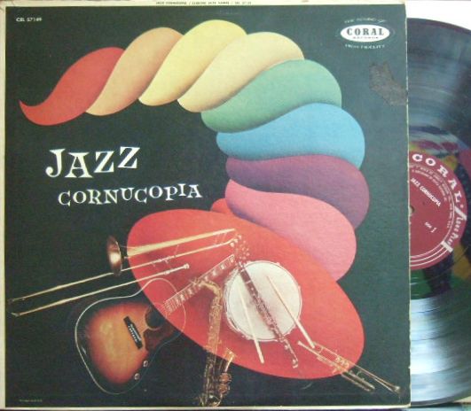 【米Coral mono】Hal McKusick, Al Cohn, Anthony Ortega, Joe Newman, etc/Jazz Cornucopia