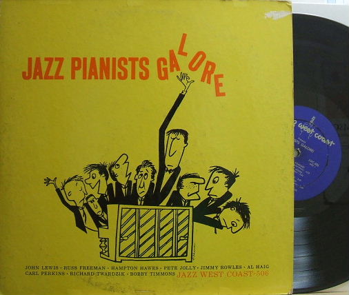 【米Jazz West Coast mono】Carl Perkins, Al Haig, Hampton Hawes, etc/Jazz Pianists Galore