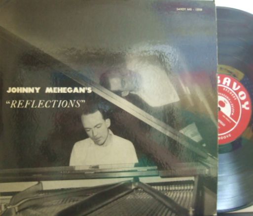【米Savoy mono】John Mehegan/Reflections (with Kenny Clarke)