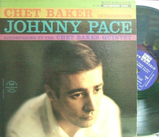 【米Riverside mono】Johnny Pace/Chet Baker Introduced (Bill Evans, etc)