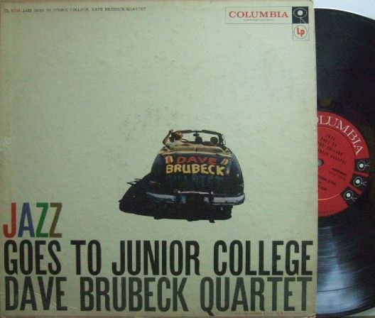【米Columbia mono】Dave Brubeck/Jazz Goes to Junior College