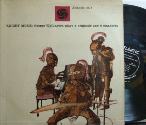【米Atlantic mono】George Wallington/Knight Music (Teddy Kotick, Nick Stabulas)