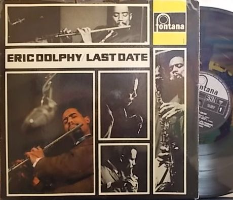 【英Fontana mono】Eric Dolphy/Last Date