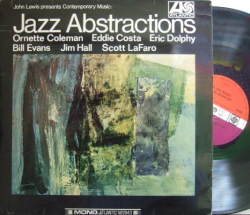 【英Atlantic mono】Ornette Coleman, Eddie Costa, Eric Dolphy, Bill Evans, Jim Hall, Scott LaFaro/Jazz Abstractions