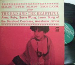 【米Moodsville/Status mono】Sam "The Man" Taylor/The Bad And The Beautiful