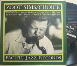 【米Pacific Jazz mono】Zoot Sims/Choice (Gerry Mulligan, Russ Freeman, Jim Hall, etc)