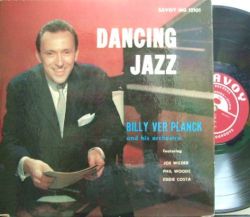 【米Savoy mono】Billy Ver Planck/Dancing Jazz (Phil Woods, Joe Wilder, Eddie Costa, etc)