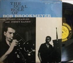 【米Prestige NYC mono】Bob Brookmeyer/The Dual Role (Jimmy Raney, Teddy Charles, etc)