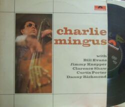 【英Polydor】Charles Mingus/(East Coasting by) Charlie Mingus (Bill Evans, etc)