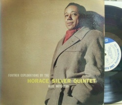 【米Blue Note 47w63 mono】Horace Silver/Further Explorations (Art Farmer, Cliff Jordan)