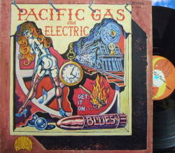 【米Power Records】Pacific Gas & Electric/Get It On