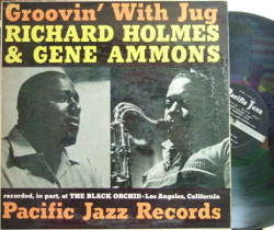 【米Pacific Jazz mono】Richard Holmes & Gene Ammons/Groovin' With Jug