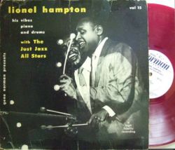 【米Gene Norman Presents mono】Lionel Hampton/His Vibes Piano and Drums - With The Just Jazz All Stars