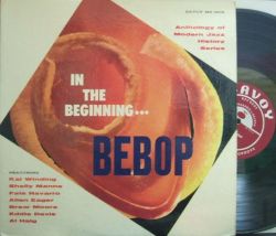 【米Savoy mono】Kai Winding, Allen Eager, Brew Moore, Al Haig, Fats Navarro, etc/In The Beginning...Bebop