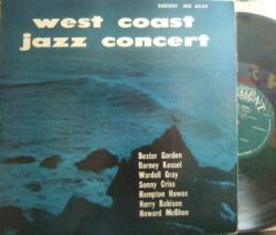 【米Regent mono】Dexter Gordon, Wardell Grey, Sonny Criss, Barney Kessel, etc/West Coast Jazz Concert