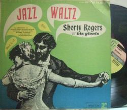 【米Reprise】Shorty Rogers & His Giants/Jazz Waltz (Bud Shank, Bill Perkins, Bob Cooper, Lou Levy, etc)