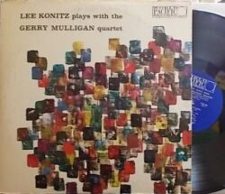 【米World Pacific mono】Lee Konitz/Plays with The Gerry Mulligan Quartet (Chet Baker, etc)
