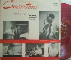 【米Fantasy mono】John La Porta/Conceptions - Septet, Quartet and Duo